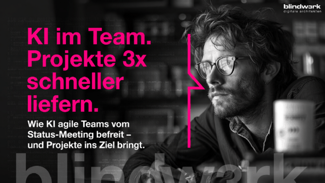 Künstliche Intelligenz im (agilen) Projektmanagement: Intelligenter steuern, effizienter arbeiten, bessere Ergebnisse erzielen