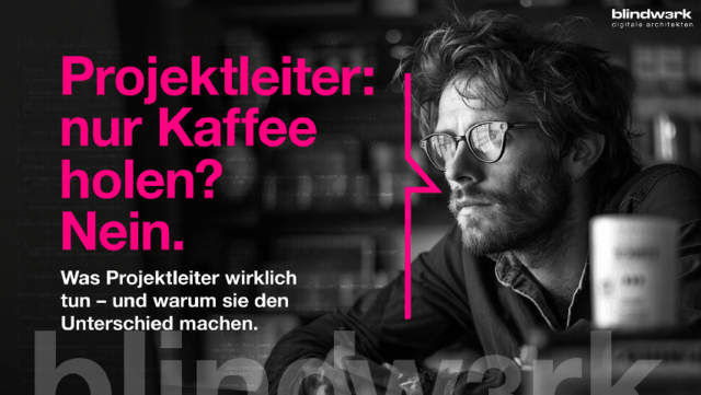 Was macht eigentlich ein Projektleiter?