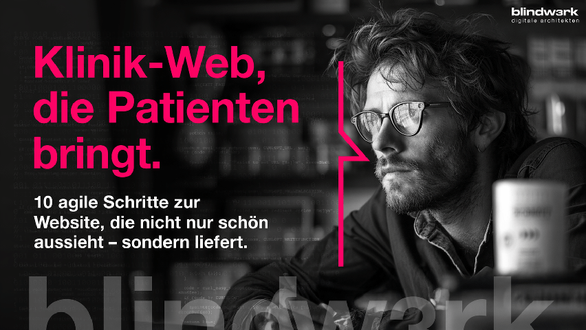 Die optimale Klinik Website: 10 agile Schritte für den digitalen Erfolg