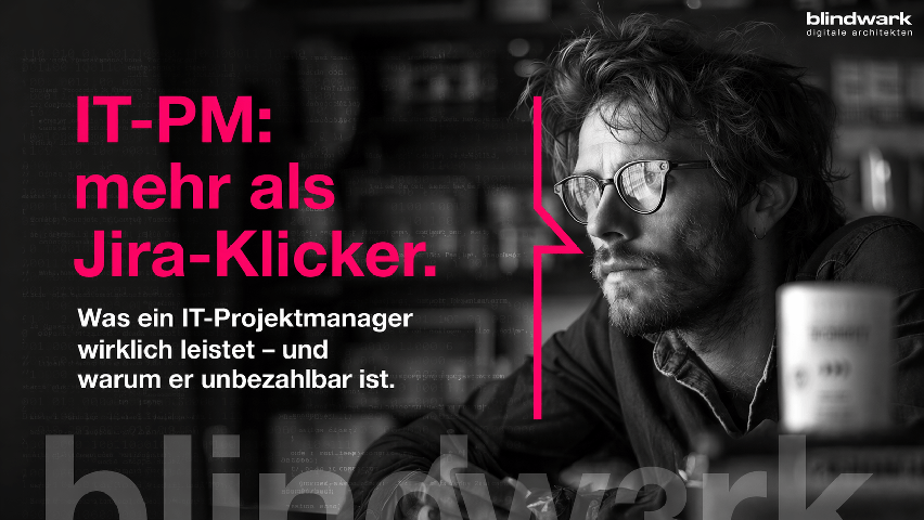 Was macht eigentlich ein IT-Projektmanager?